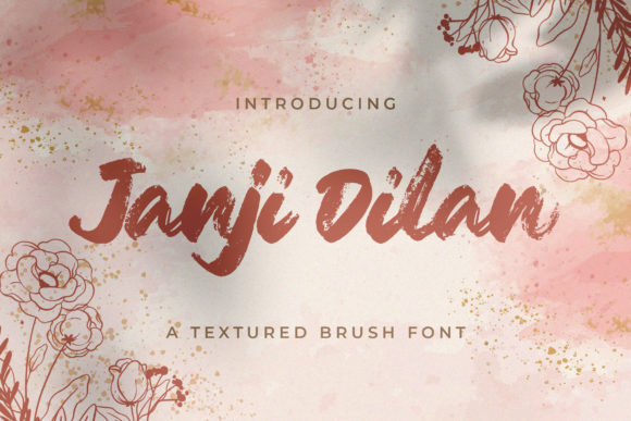 Janji Dilan: Why This Brushed Display Font Is the Secret to Adding Instant Joy to Your Designs