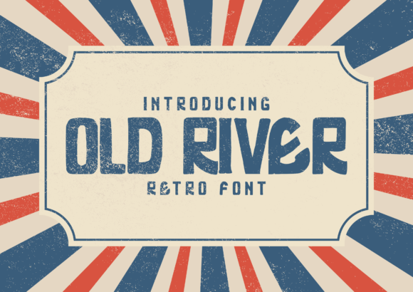 Old River: A Bold, Textured Display Font for High-Impact Design