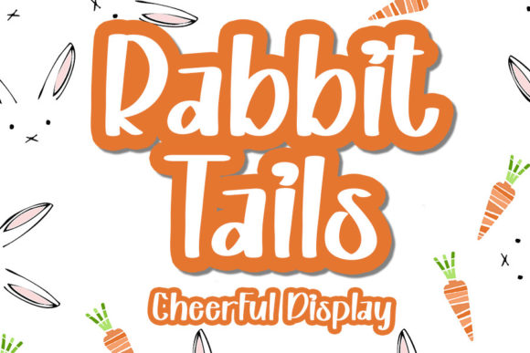 Rabbit Tails: A Balanced Display Font for Modern Design