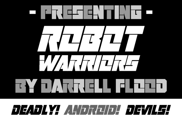 Robot Warriors: The Ultimate Guide to Futuristic Typography in Design
